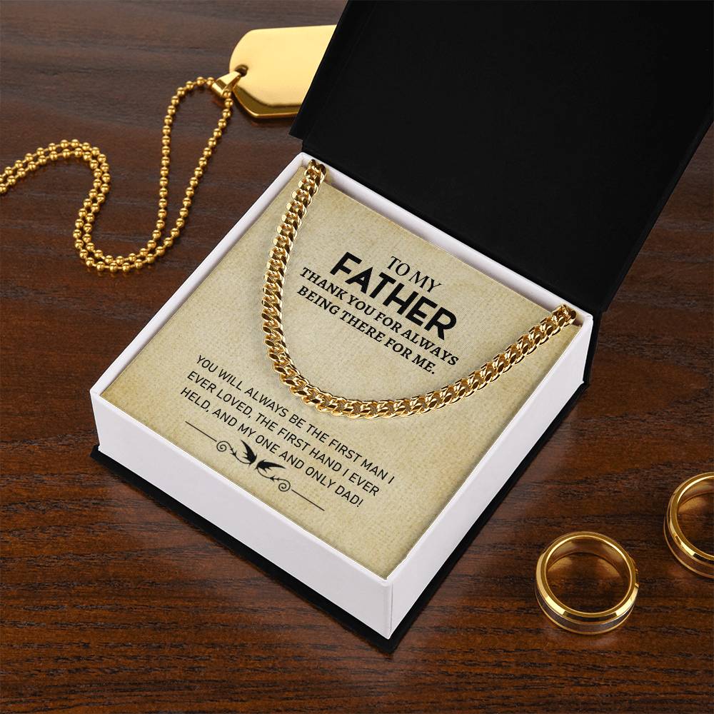 To My Father | Thank You For Always Being There For Me - Cuban Link Chain - Smith&