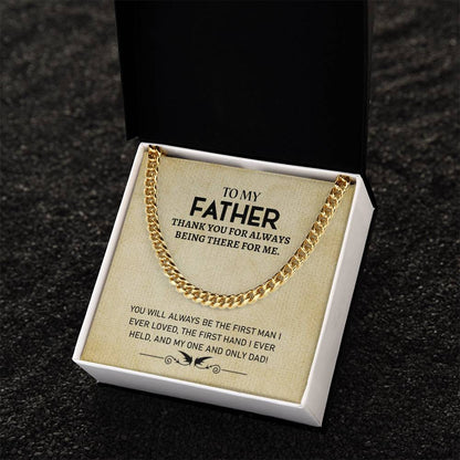 To My Father | Thank You For Always Being There For Me - Cuban Link Chain - Smith&